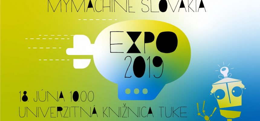Announcing the MyMachine Slovakia 2019 Exhibition